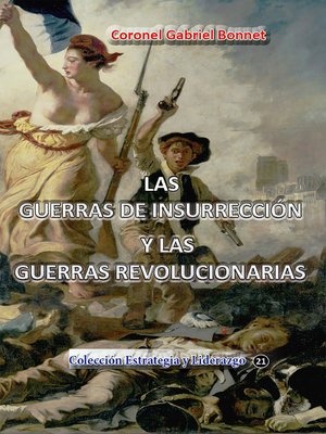 cover image of Las guerras de insurreccion y las guerras revolucionarias